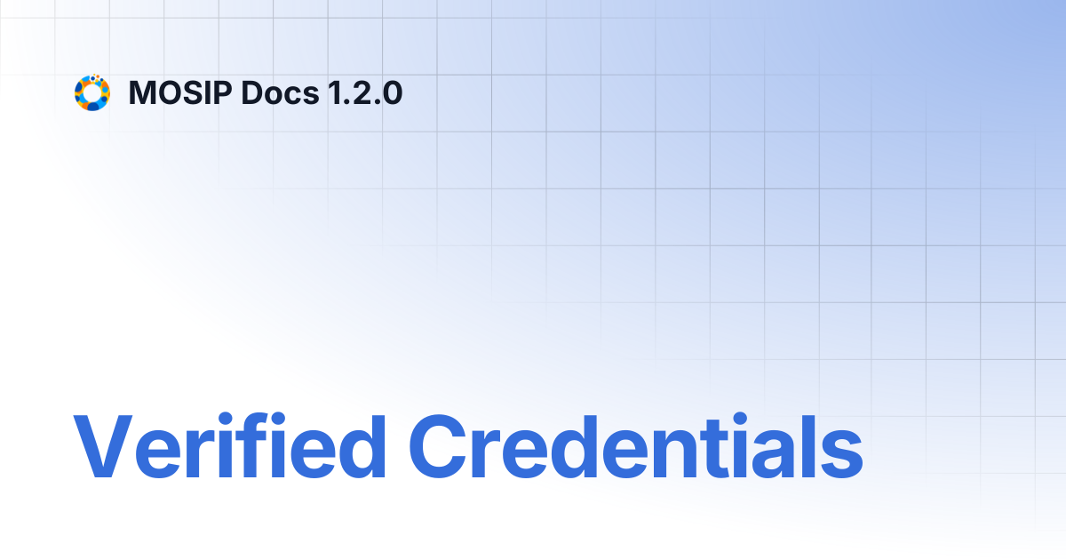 Verified Credentials | MOSIP Docs 1.2.0